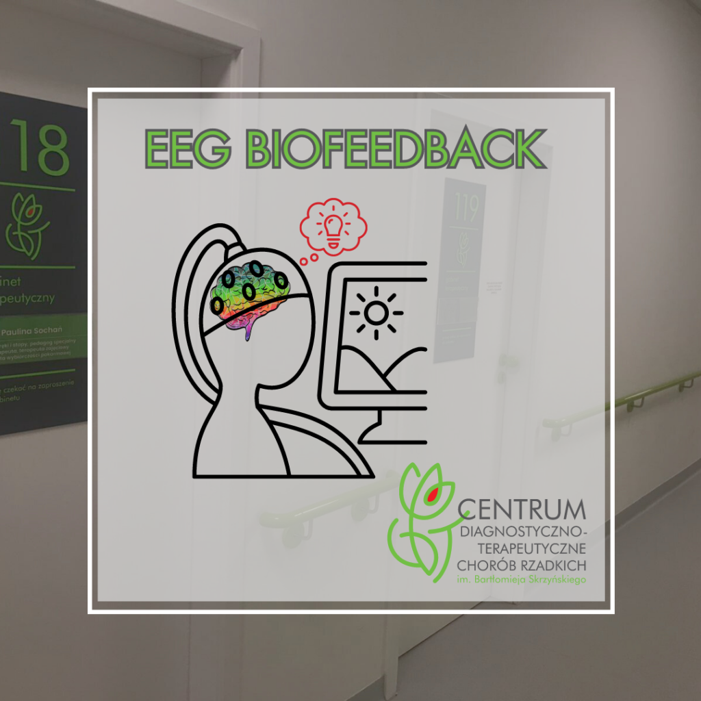 EEG Biofeedback - usługa w Centrum Chorób Rzadkich we Wrocławiu