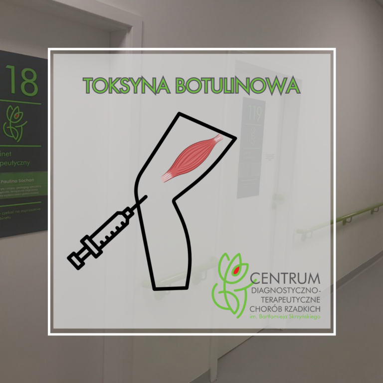 Ostrzykiwanie toksyną botulinową - usługa w Centrum chorób rzadkich we Wrocławiu